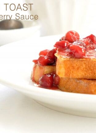French Toast with Cranberry Sauce