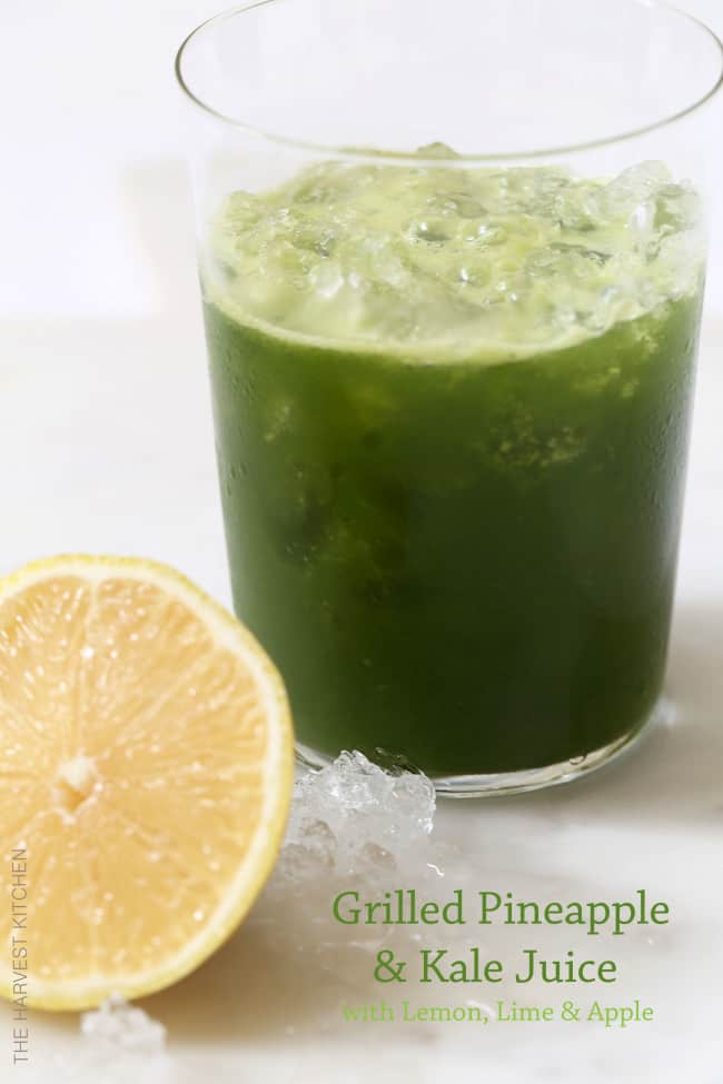 This Grilled Pineapple and Kale Juice is refreshing and delicious and rich with antioxidants, vitamins and minerals