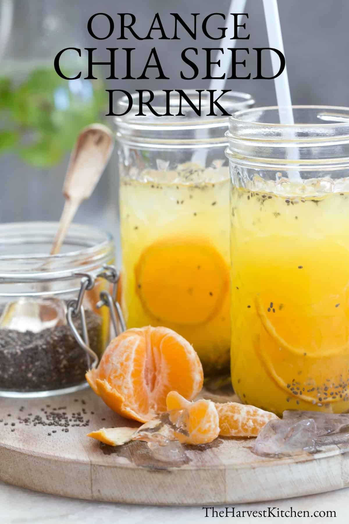 Orange Chia Seed Drink The Harvest Kitchen