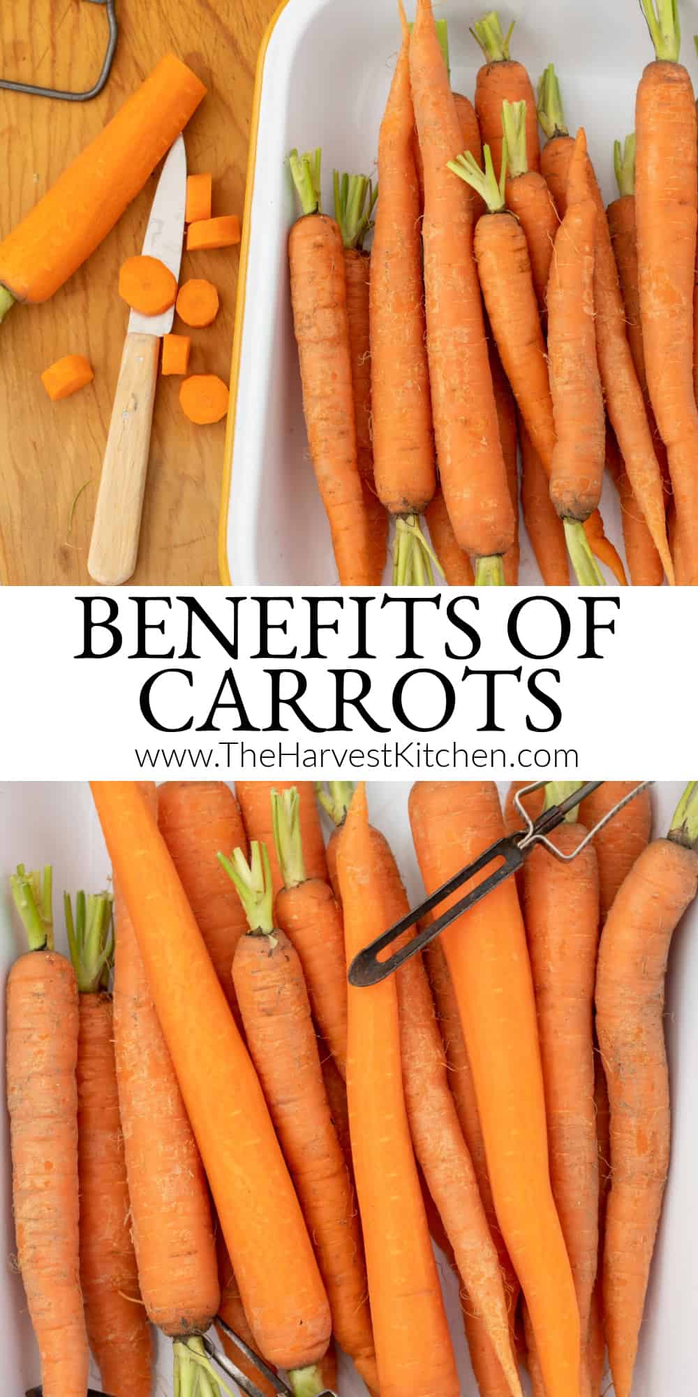 Health Benefits of Carrots The Harvest Kitchen
