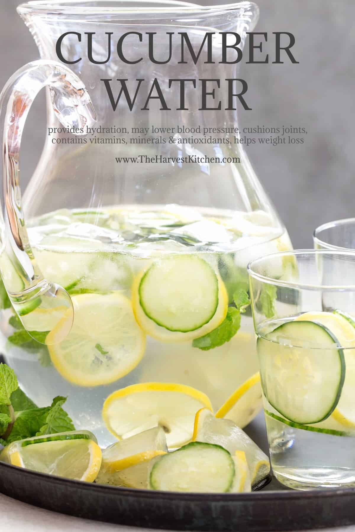 Benefits of Cucumber Water The Harvest Kitchen