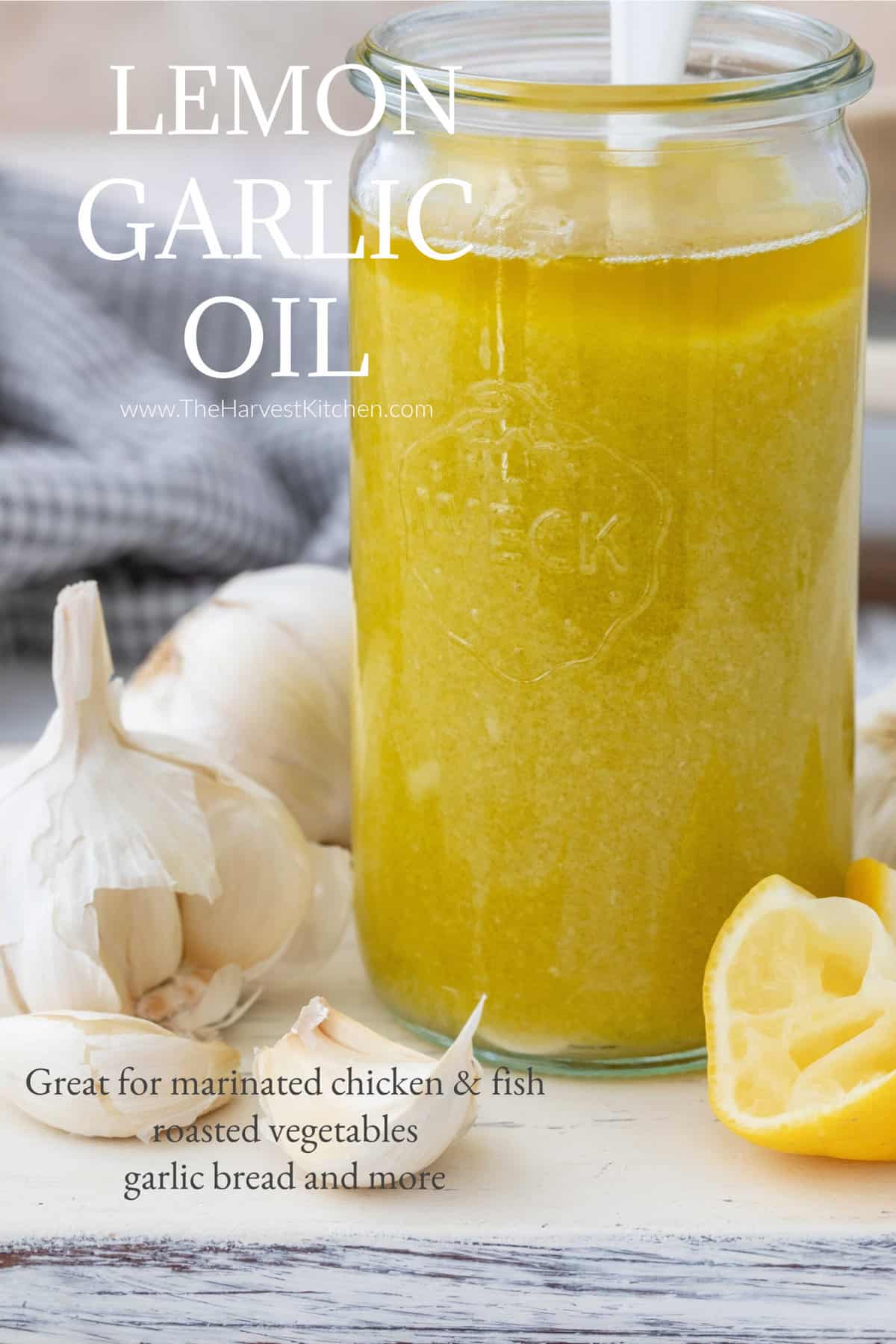 Lemon Garlic Oil The Harvest Kitchen