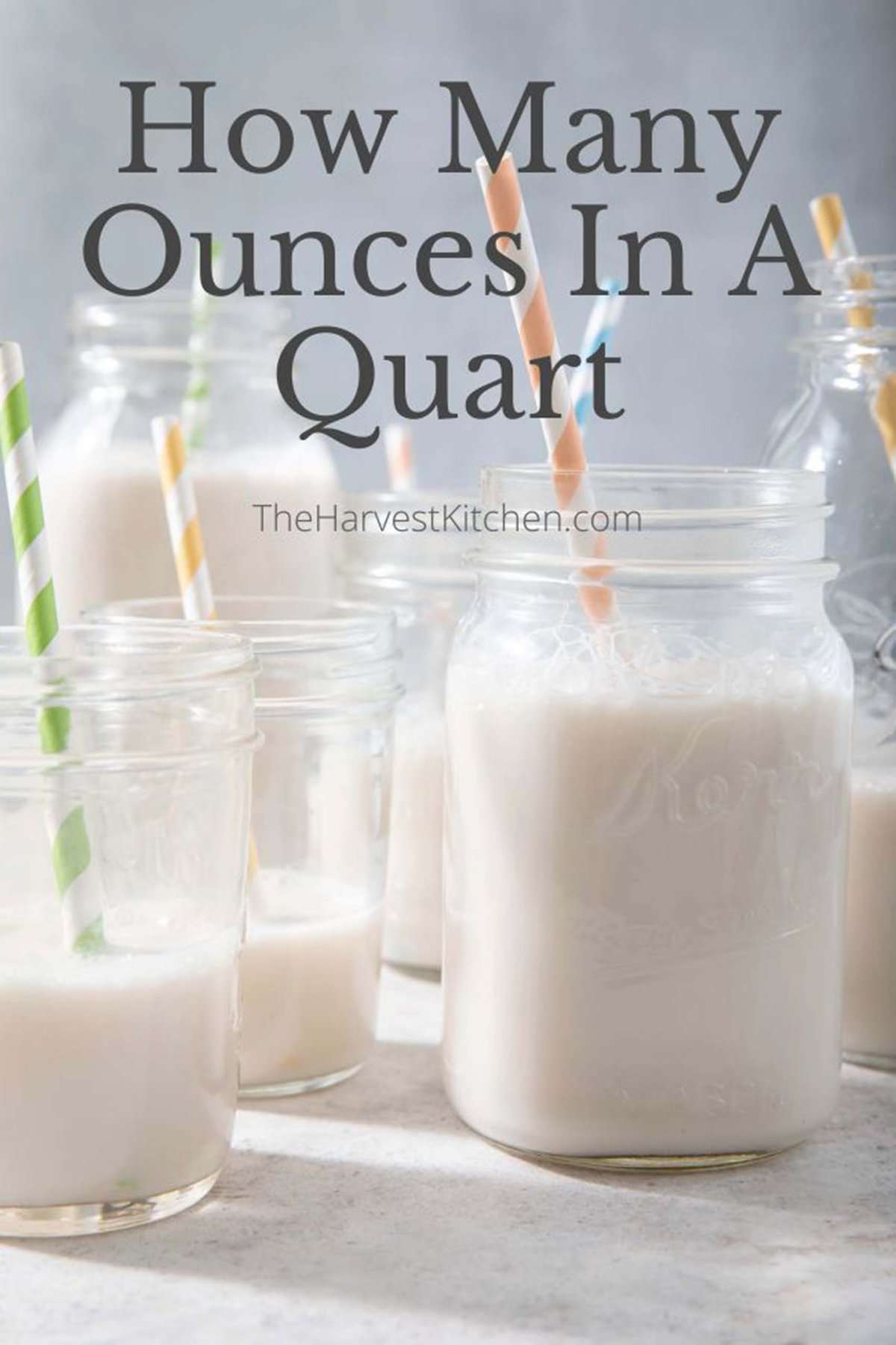How Many Ounces In A Quart The Harvest Kitchen