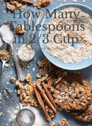 How Many Tablespoons in 2/3 Cup